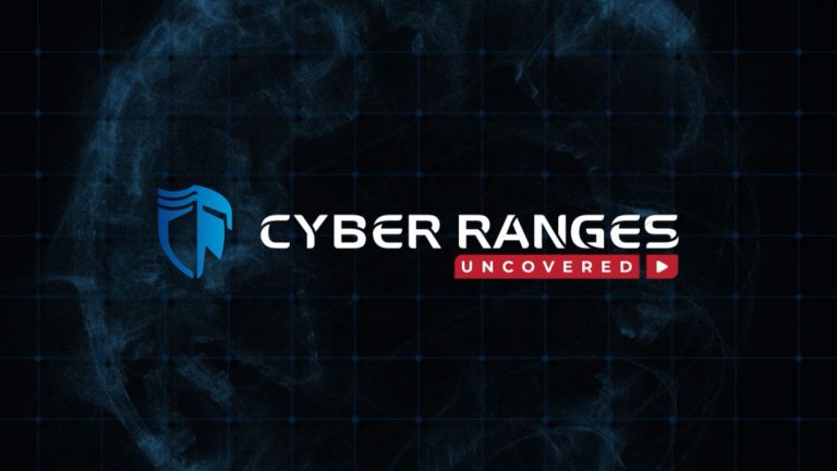 CYBER RANGES Uncovered: A Webcast Series on Cyber Readiness